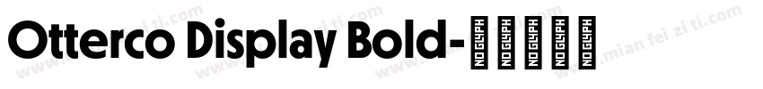 Otterco Display Bold字体转换